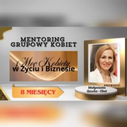 Grupowy Mentoring dla Kobiet