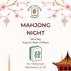 Call of the Table ~ SF Mahjong Night