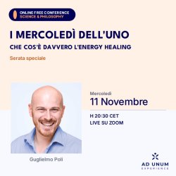 I Mercoledì dell'Uno · Speciale: che cos'è davvero l'energy healing | Guglielmo Poli