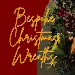 Bespoke Christmas Wreaths