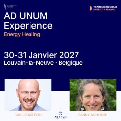 Belgique - AD UNUM Experience : Energy Healing - Formation en français | Guglielmo Poli & Fanny Bastogne