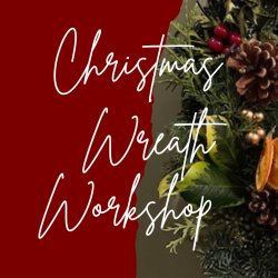 Christmas Wreath Making Workshops at Springboard Ashcombe