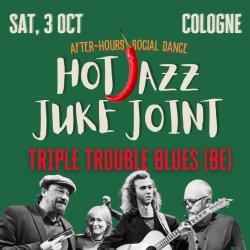 Hot Jazz: Juke Joint feat. Triple Trouble Blues (BE)