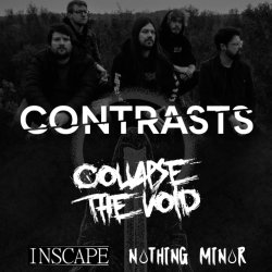 Contrasts / Collapse the Void / Inscape / Nothing Minor