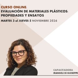 Curso online: EVALUACIÓN DE MATERIALES PLÁSTICOS:  PROPIEDADES Y ENSAYOS