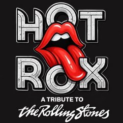 Hot Rox: a tribute to The Rolling Stones