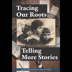 Tracing Our Roots - Telling More Stories-Our new book celebrating the 40th anniversary of the JGST featuring 42 stories