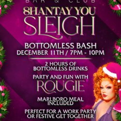SHANTAY YOU SLEIGH - FESTIVE DRAG BASH