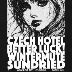 Czech Hotel with Better Luck! WinterMute & Sundried