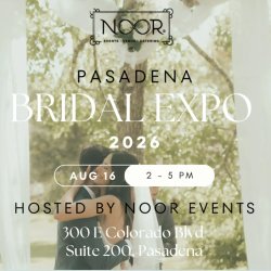 The Bride Expo LA @ NOOR Events