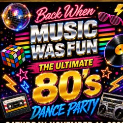 THE ULTIMATE 80s DANCE PARTY