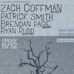 Acoustic Showcase: Zach Coffman, Patrick Smith, Brendan Page, & Ryan Rudd