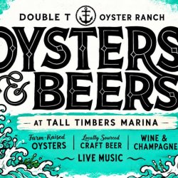 Event: Oysters & Beers  Date: Saturday, November 14, 2026  Time: Noon–5 PM  Venue: Tall Timbers Marina  Featured: Farm-raised oysters, locally sourced craft beer, wine & champagne, and live music.