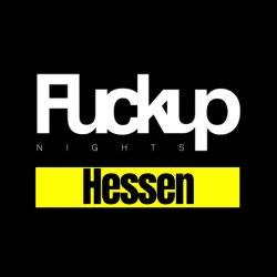 FuckUpNights®Hessen #13 - Echt passiert.