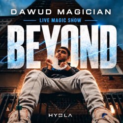 BEYOND - Dawud Magician Live
