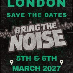 Bring The Noise London