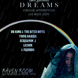 An Evening with “Dreams” a soundtrack by Austin Artists.