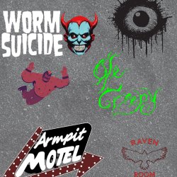 Worm Suicide + Ole Creepy + Armpit Motel