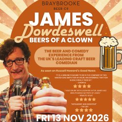 James Dowdeswell - Beers Of A Clown at Braybrooke Beer Taproom