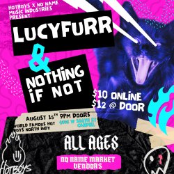 World Famous HotBoys x No Name Music Present: Lucyfurr & Nothing if Not