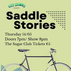 Dublin Story Slam: City Stories – Saddle Stories