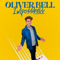 Oliver Bell : ImpossiBell - Late Show