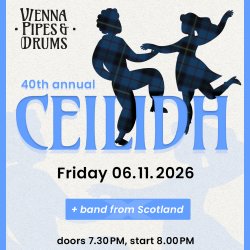 Vienna Pipes and Drums 2026 St. Andrew’s Night Ceilidh
