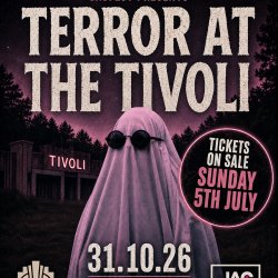 Terror At The Tivoli