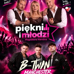 PIĘKNI i MŁODZI – Magdalena Narożna & Zespół B-TWIN | EDYNBURG