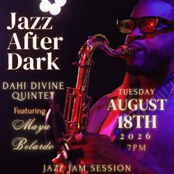 JAZZ AFTER DARK WITH DAHI DIVINE QUINTET FEAT. MAYA BELARDO