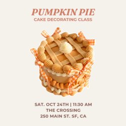 Pumpkin Pie Cake Decorating Class