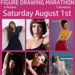 LIFE FIGURE DRAWING MARATHON 6 models / 6 HOURS / ONE Donation August 1st 2026