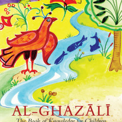 'The Ghazali Children's Project: Timeless Islamic Teachings for Young Hearts' with Dr. Adeeba Ahmed