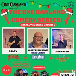 The One Oakland Comedy Series: locally sourced laughs 2