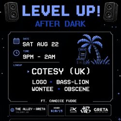 LEVEL UP!  .✦ ݁˖ AFTER DARK (DNB PATIO SESSIONS) .✦ ݁˖