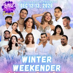 LA Bachazouk Winter Weekender 2027 December 12-13, 2026