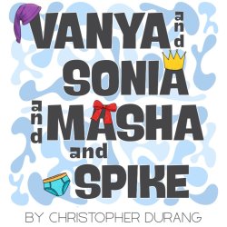 Vanya and Sonia and Masha and Spike