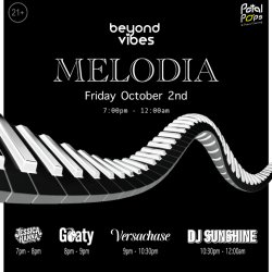 Beyond Vibes Presents: MELODIA