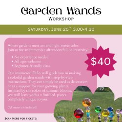 Garden Wands Workshop