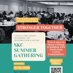 Stronger Together: A South King County Summer Gathering