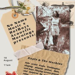 Kayla & The Machine - Hotboys x No Name Acoustic Mornings