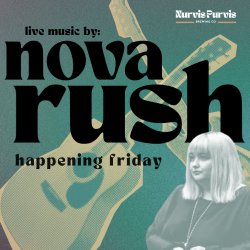 live music: nova rush