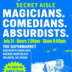 Secret Aisle: A Magic and Comedy Show