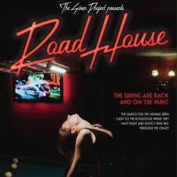 ROADHOUSE, presented by The Siren Project