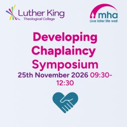 Developing Chaplaincy Research Symposium: in partnership with MHA