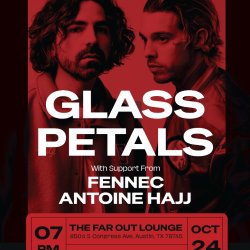 Glass Petals w/ Fennec and Antoine Hajj at The Far Out Lounge