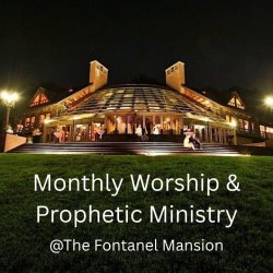 Monthly Worship & Prophetic Ministry