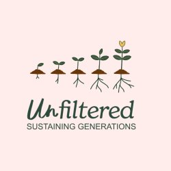 Unfiltered – Sustaining Generations