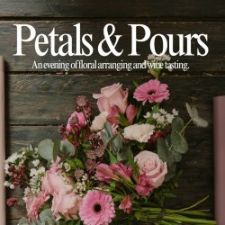 Petals & Pours