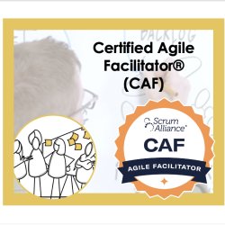 Certified Agile Facilitator® (CAF)
